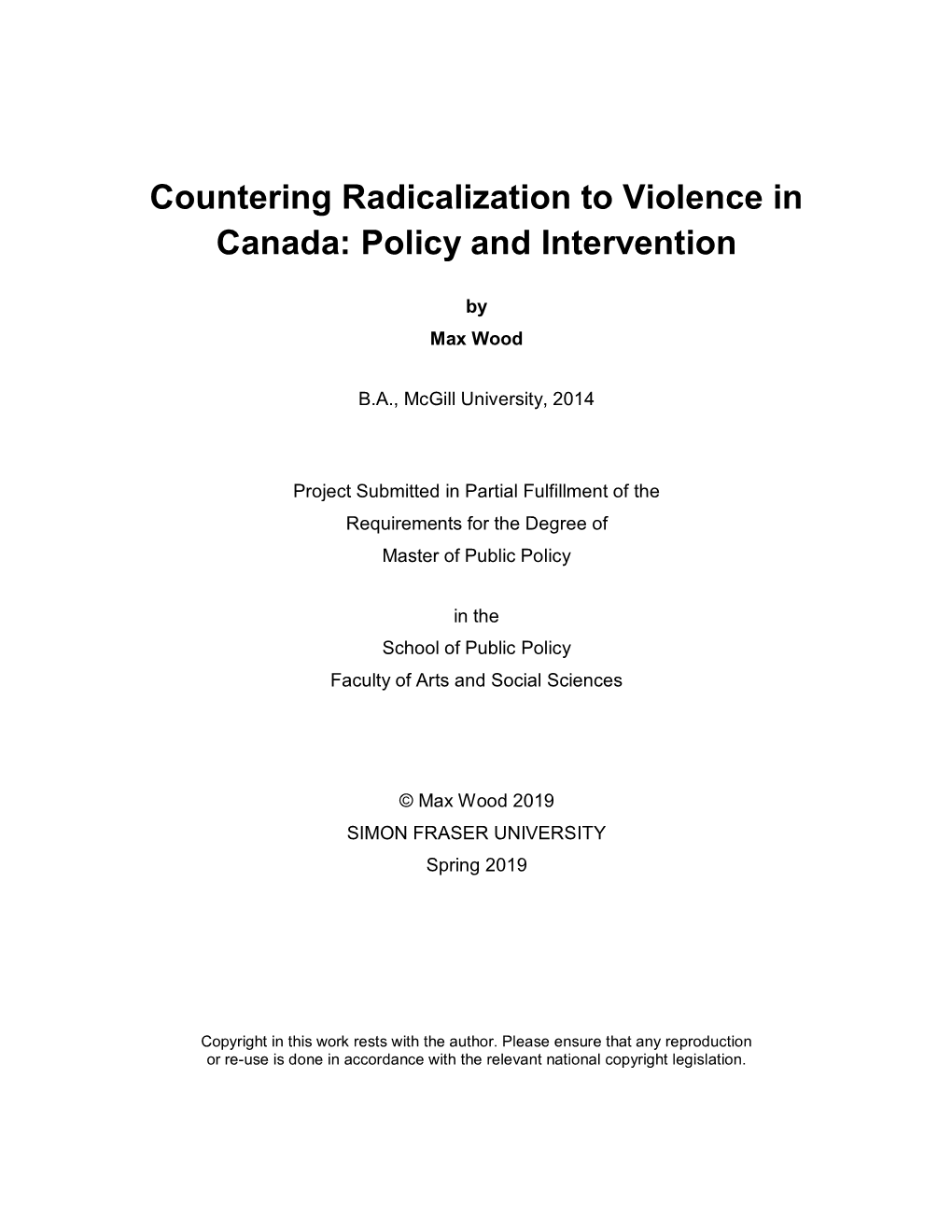 Countering Radicalization to Violence in Canada: Policy and Intervention