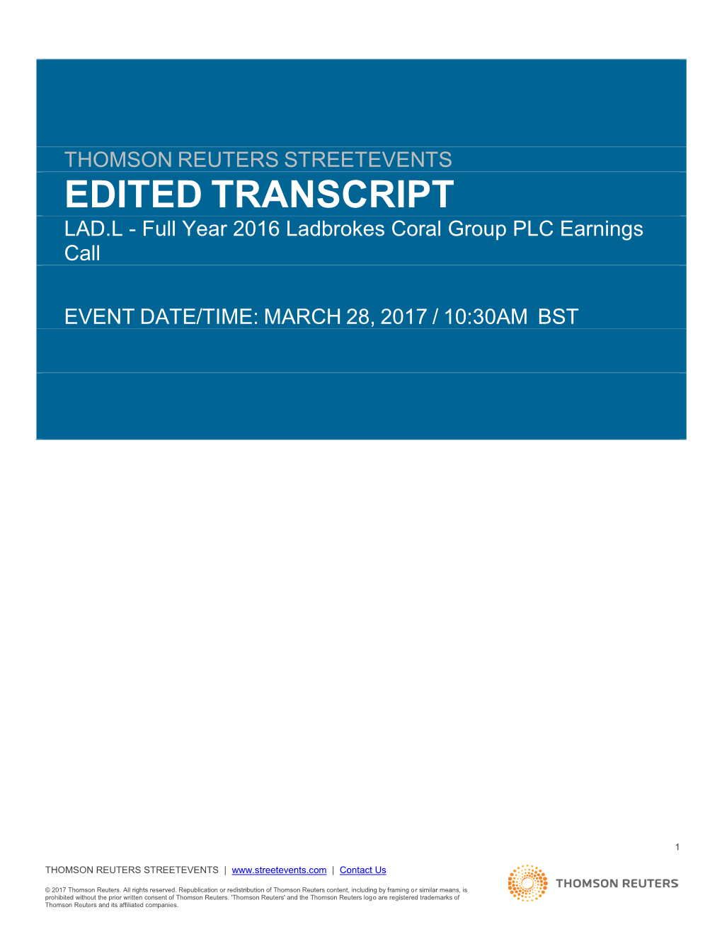 EDITED TRANSCRIPT LAD.L - Full Year 2016 Ladbrokes Coral Group PLC Earnings Call