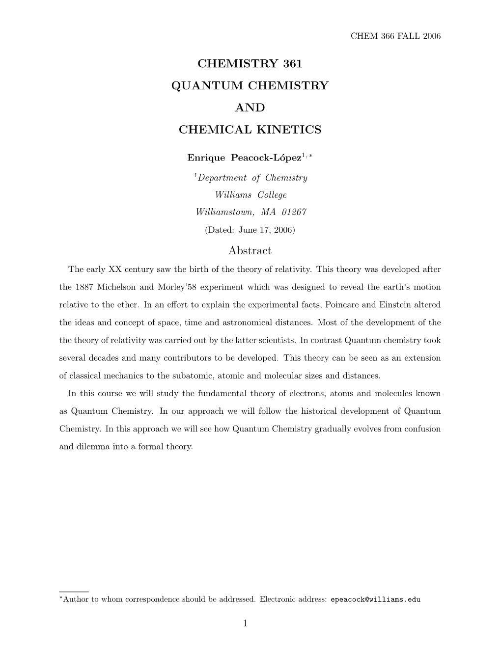 Chemistry 361 Quantum Chemistry and Chemical Kinetics