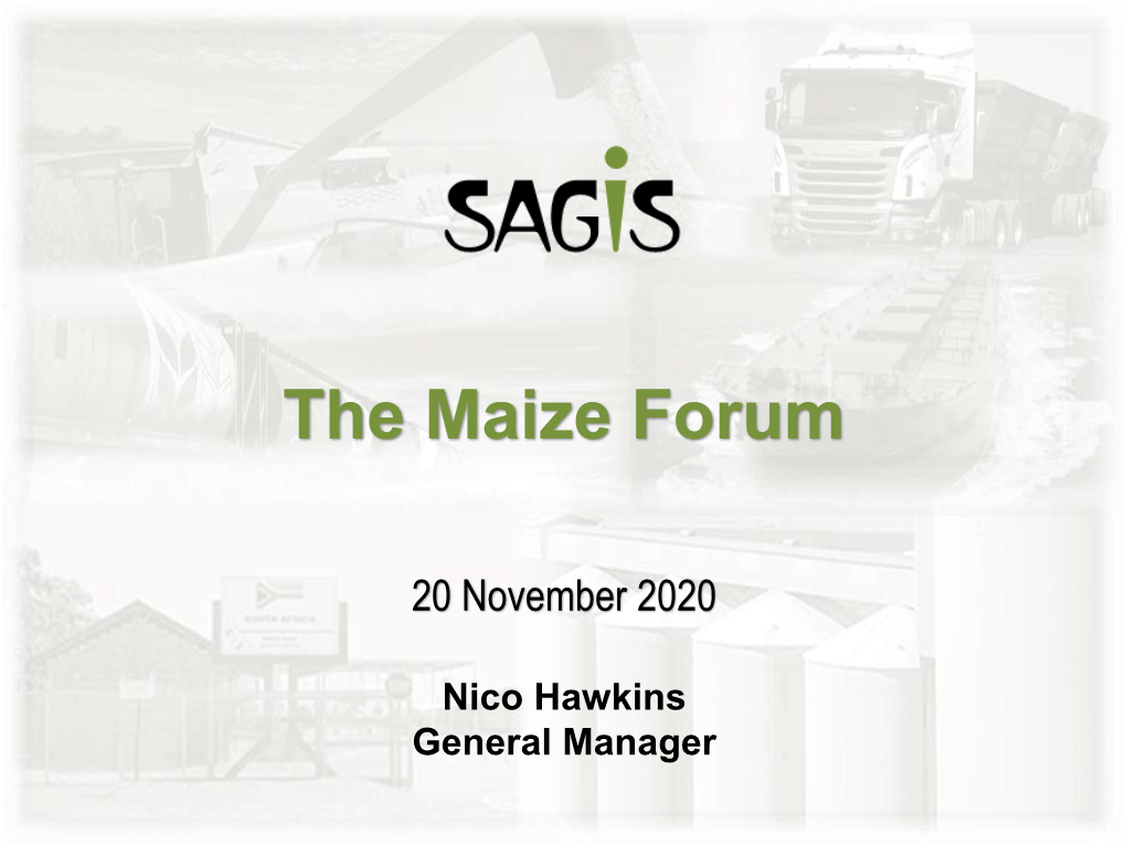 The Maize Forum