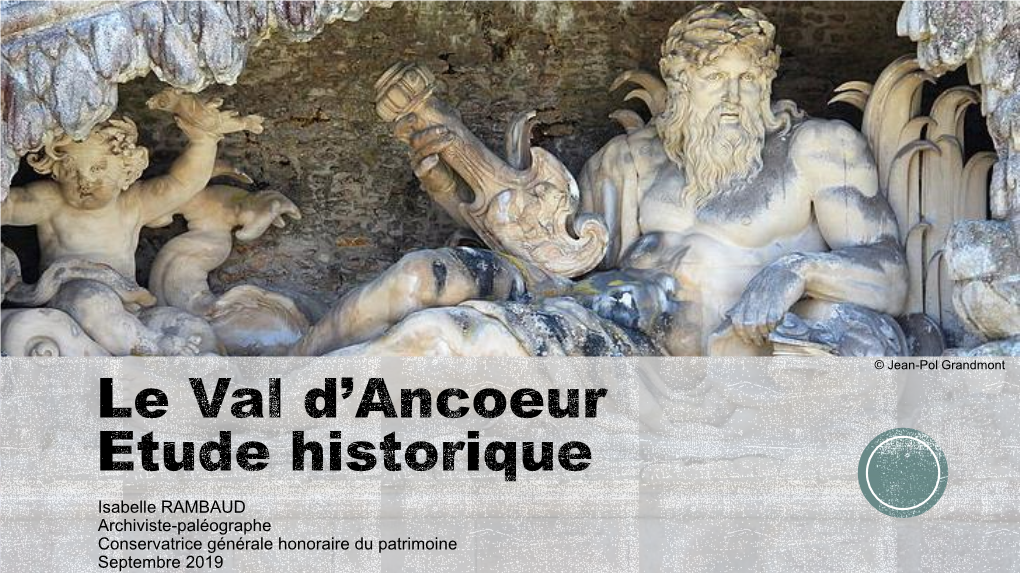 Le Val D'ancoeur Etude Historique