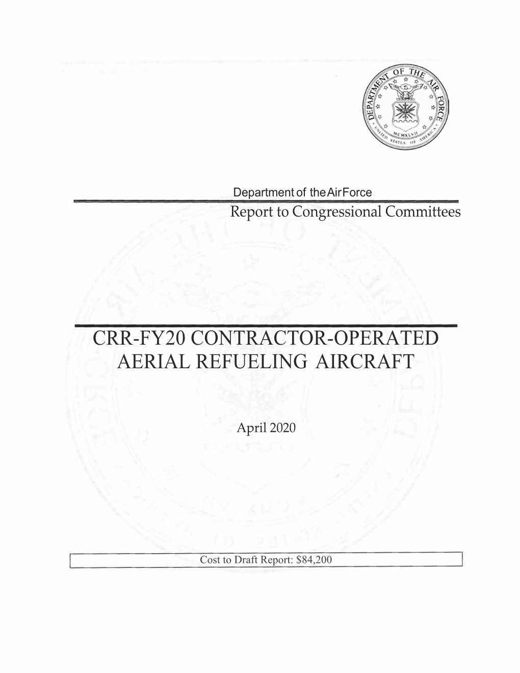 CRR-FY20 Contractor-Operated Aerial Refueling Aircraft, Sig Barrett