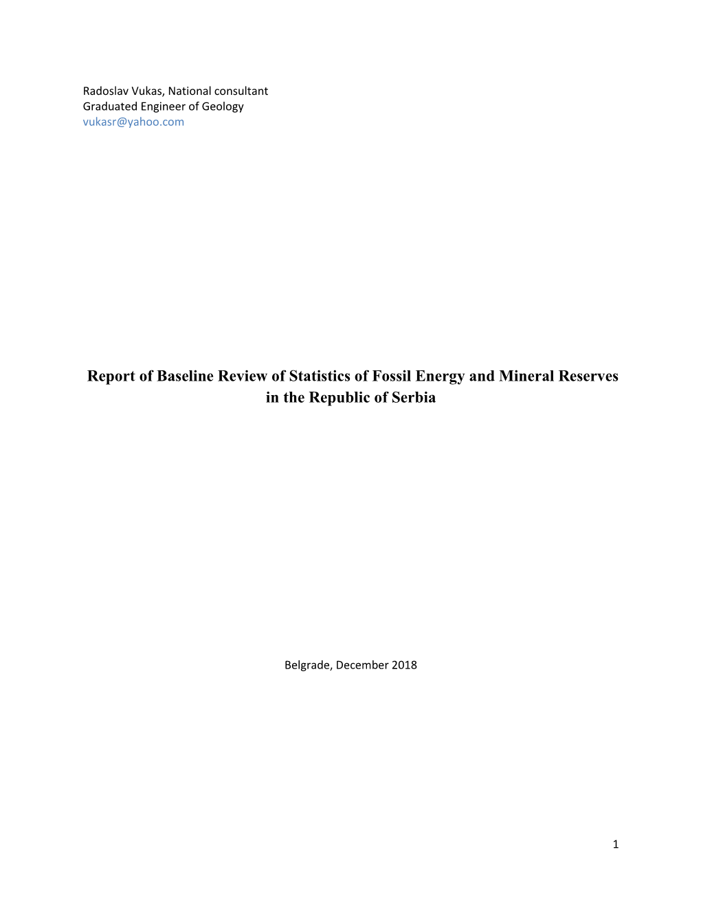 Report of Baseline Review of Statistics of Fossil Energy and Mineral Reserves in the Republic of Serbia