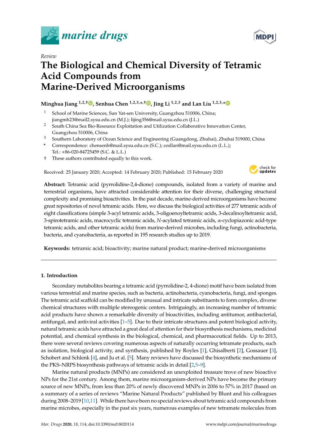 The Biological and Chemical Diversity of Tetramic Acid Compounds from Marine-Derived Microorganisms