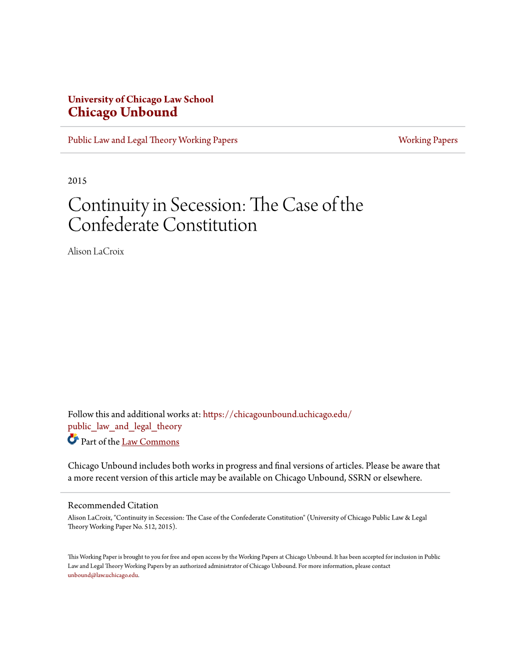 Continuity in Secession: the Case of the Confederate Constitution