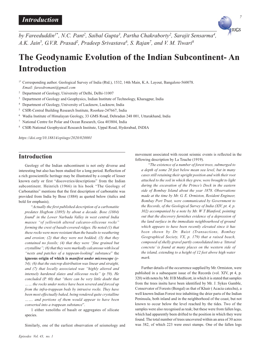 The Geodynamic Evolution of the Indian Subcontinent- an Introduction