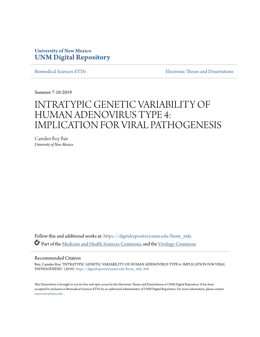 INTRATYPIC GENETIC VARIABILITY of HUMAN ADENOVIRUS TYPE 4: IMPLICATION for VIRAL AP THOGENESIS Camden Roy Bair University of New Mexico