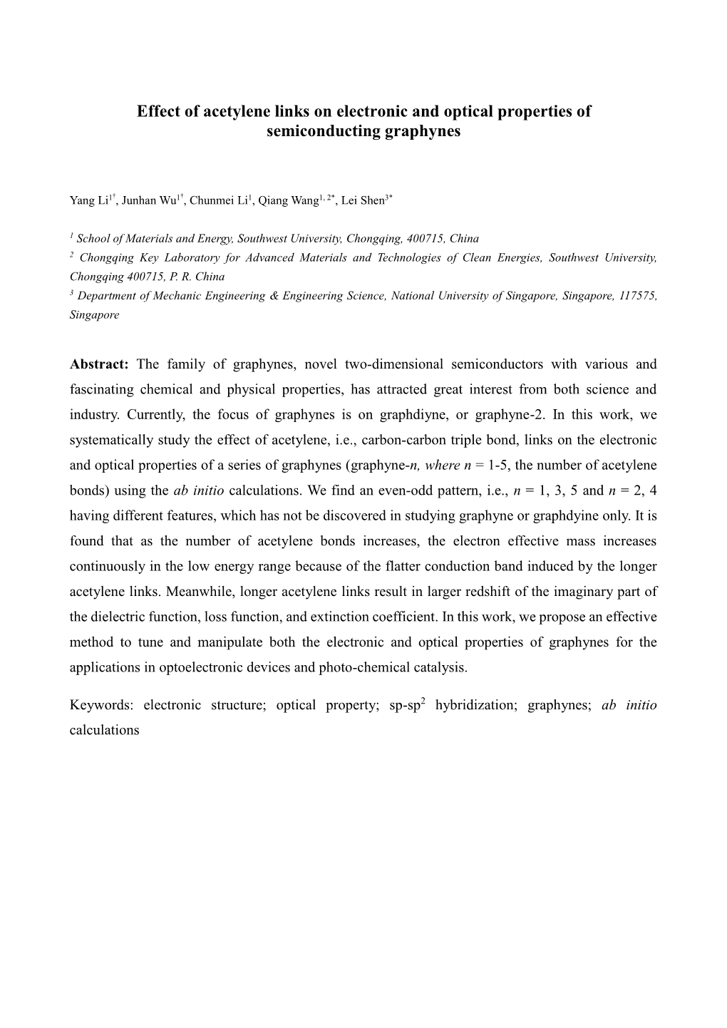 Effect of Acetylene Links on Electronic and Optical Properties of Semiconducting Graphynes