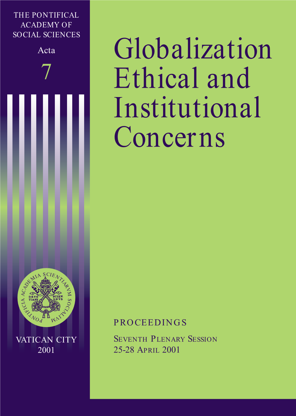 Globalization Ethical and Institutional Concerns