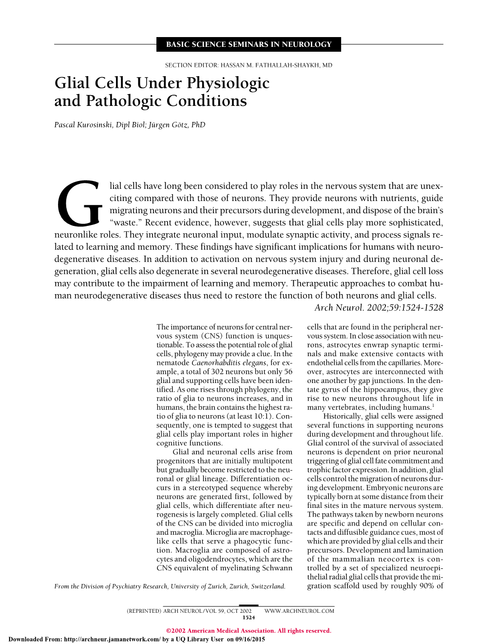 Glial Cells Under Physiologic and Pathologic Conditions