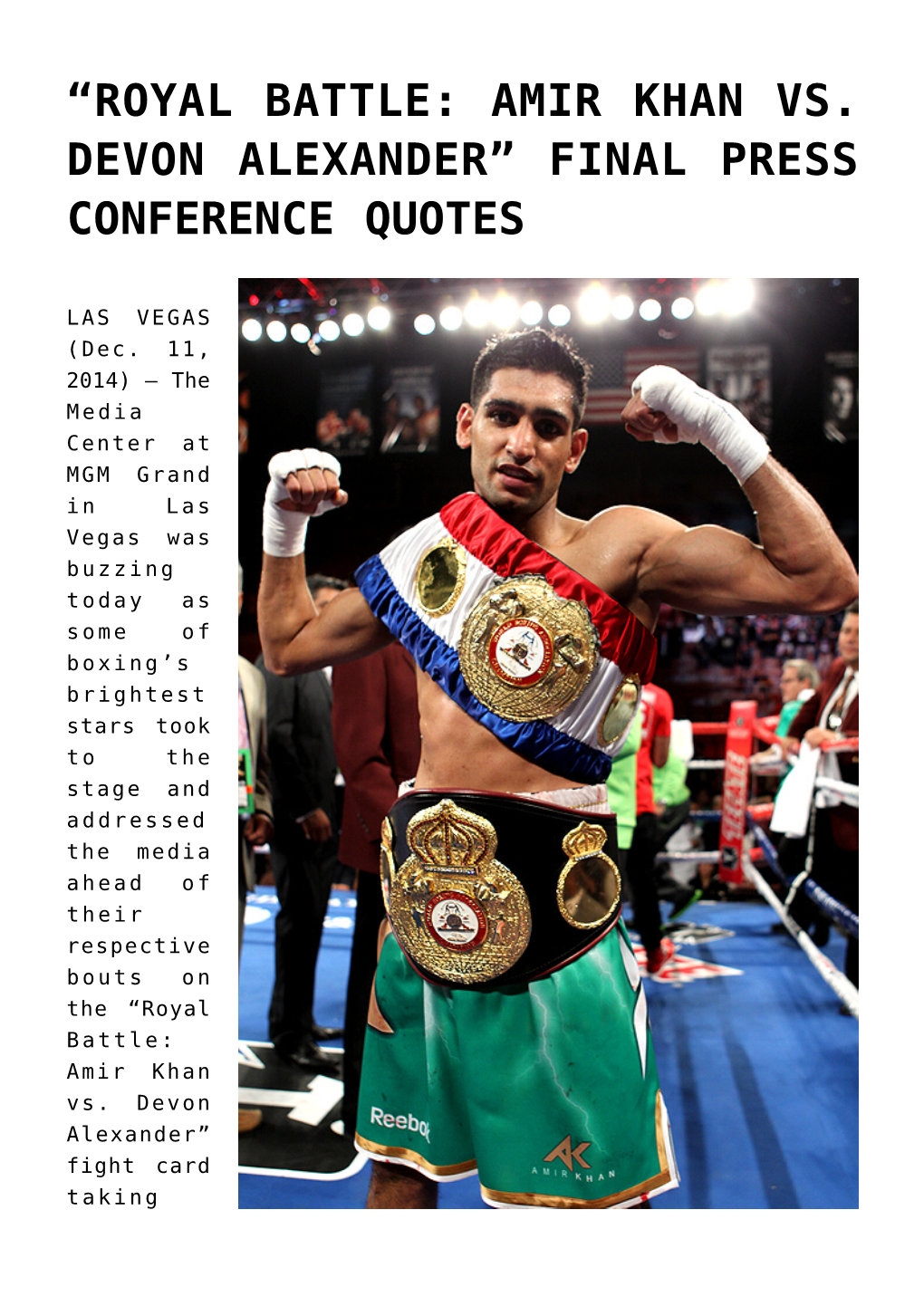 Royal Battle: Amir Khan Vs. Devon Alexander” Final Press Conference Quotes