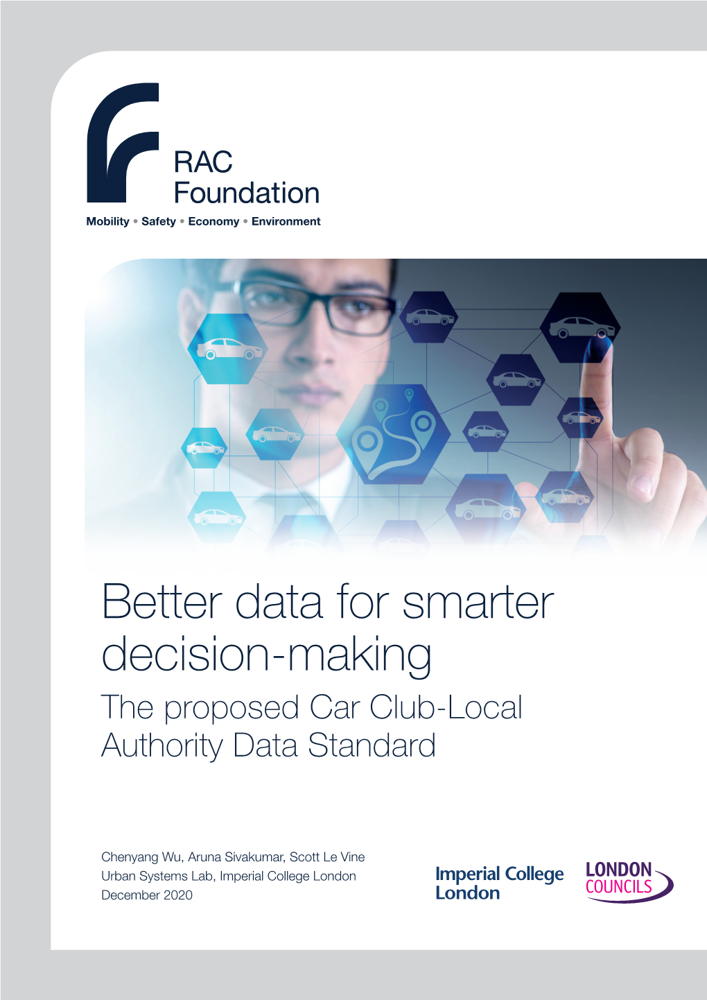 Better Data for Smarter Decision-Making the Proposed Car Club-Local Authority Data Standard