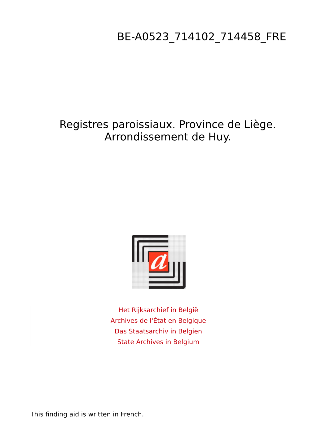 Registres Paroissiaux. Province De Liège. Arrondissement Huy (Digital)