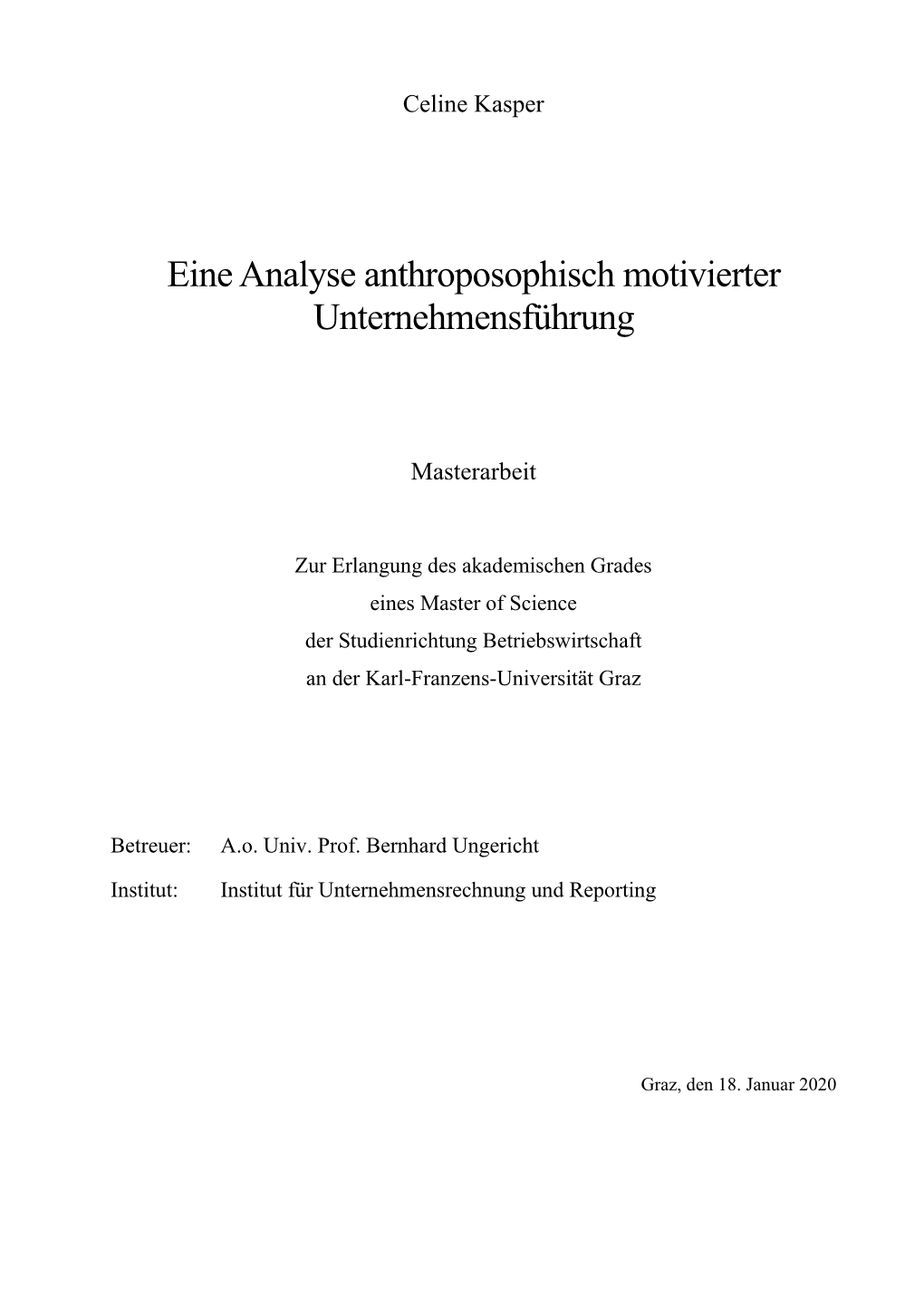 Eine Analyse Anthroposophisch Motivierter Unternehmensführung