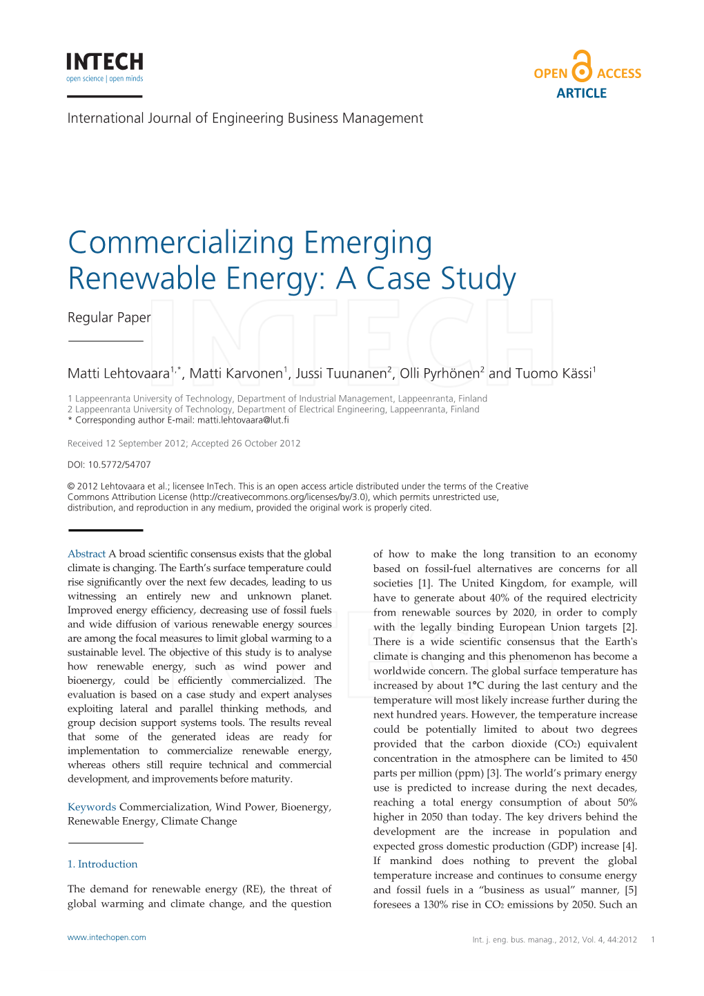 Commercializing Emerging Renewable Energy: a Case Study