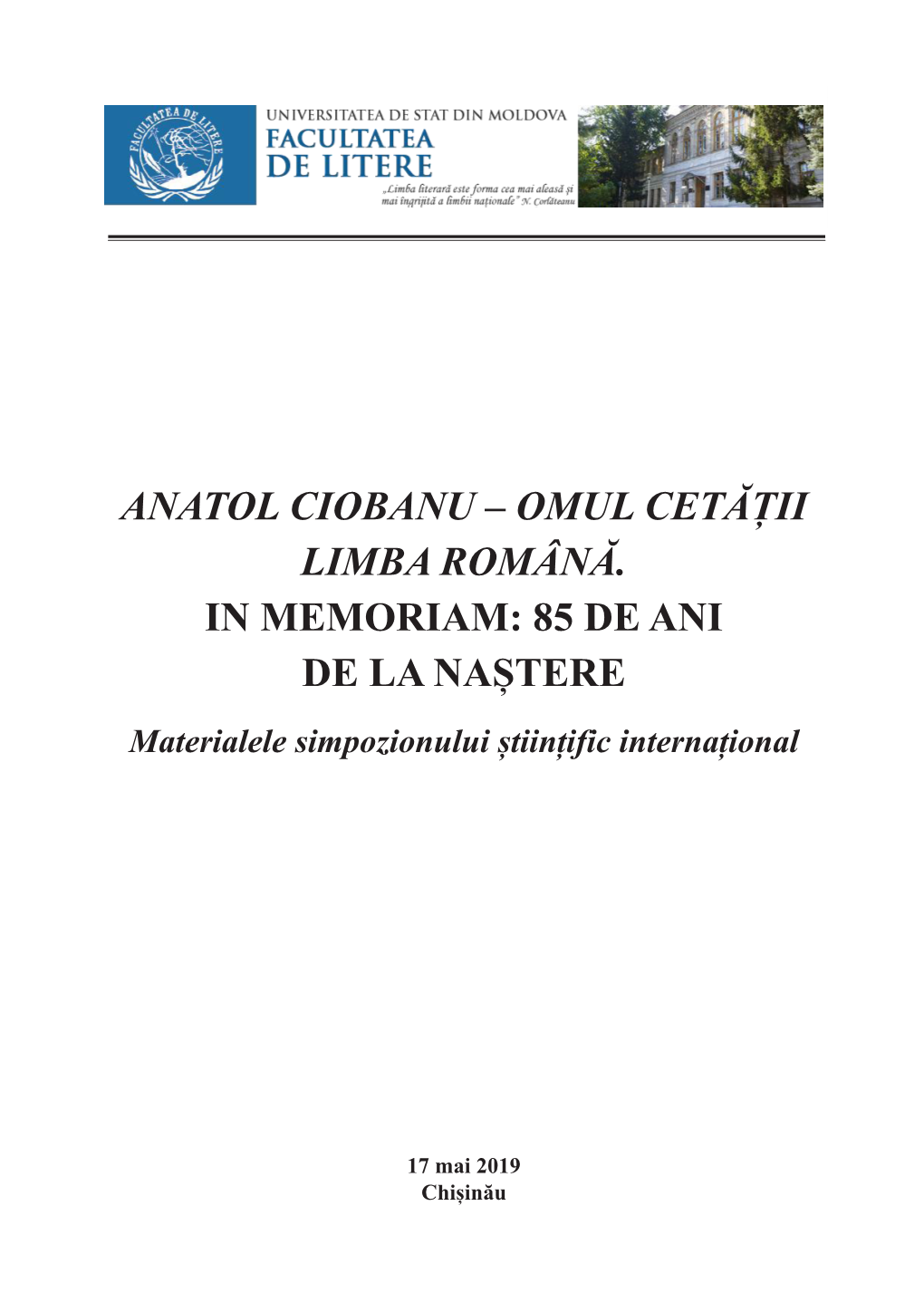 Anatol Ciobanustilistică – Omul Cetății