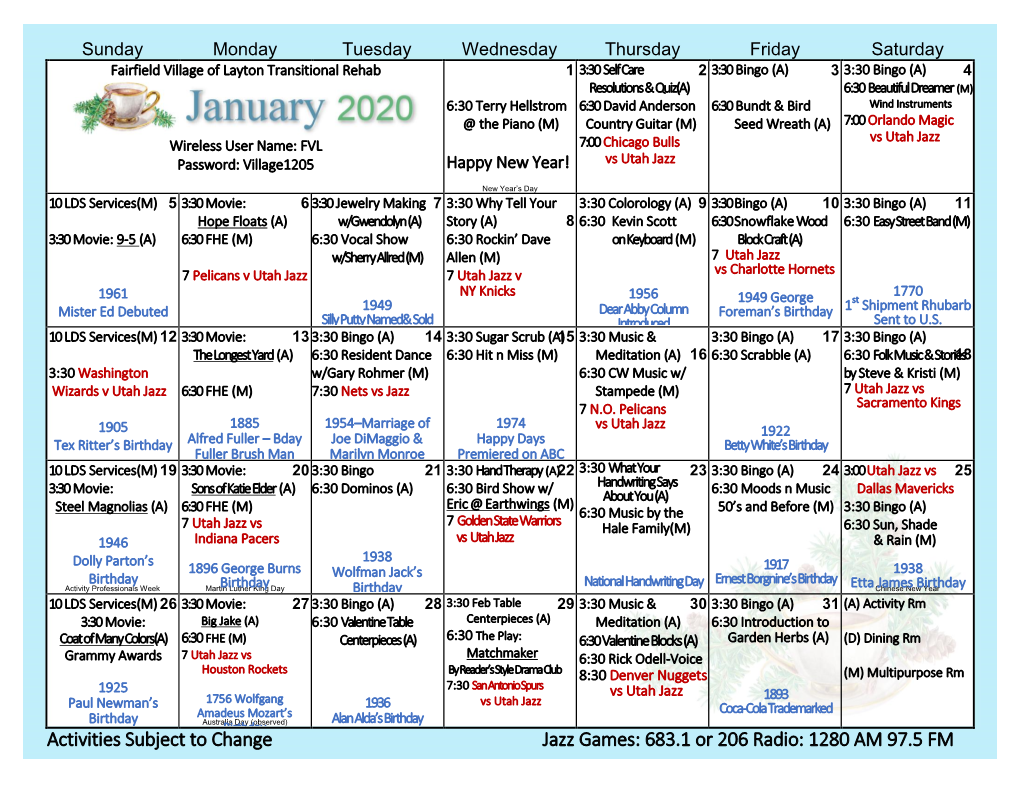 Activities Subject to Change Jazz Games: 683.1 Or 206 Radio: 1280 AM 97.5 FM