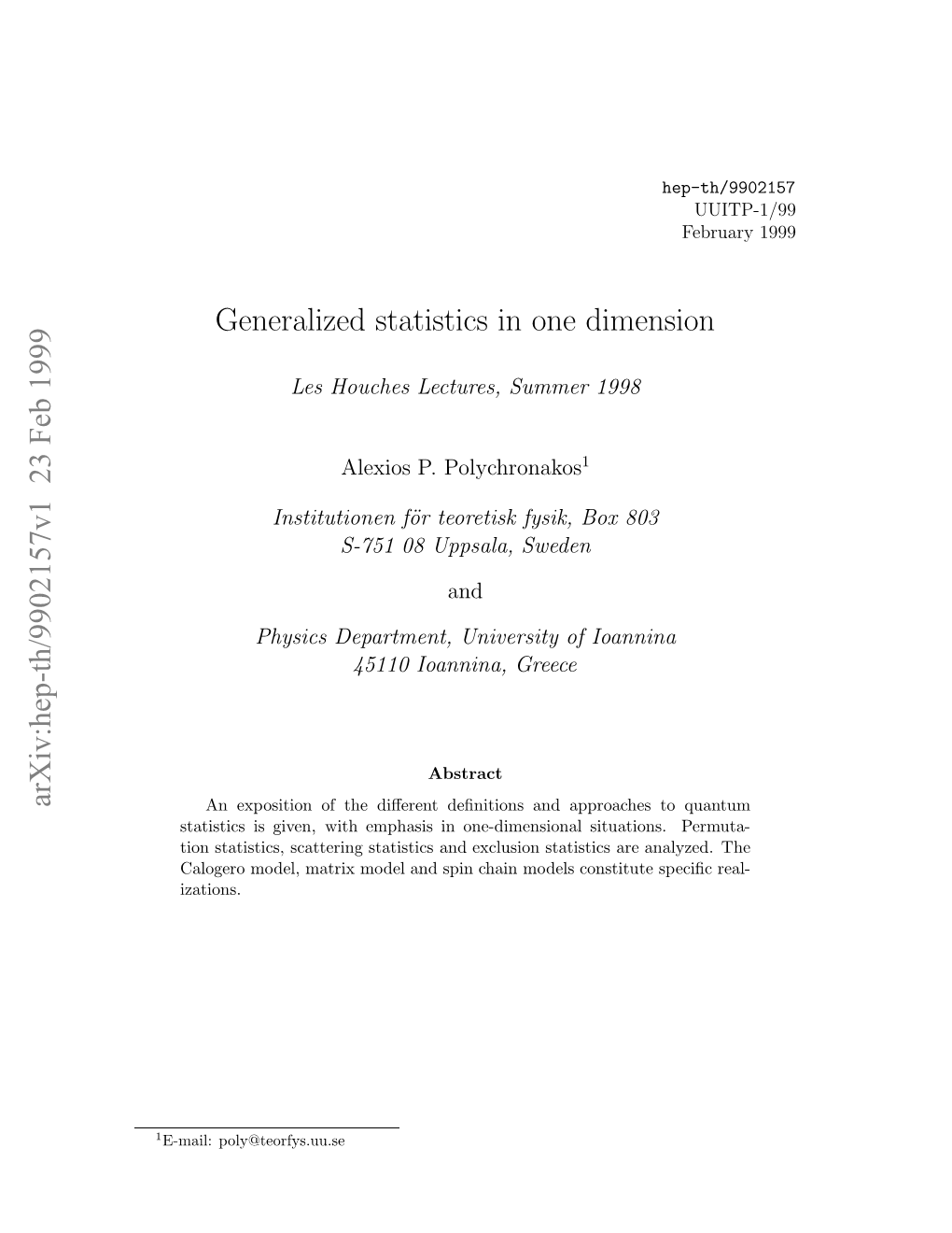 Generalized Statistics in One Dimension
