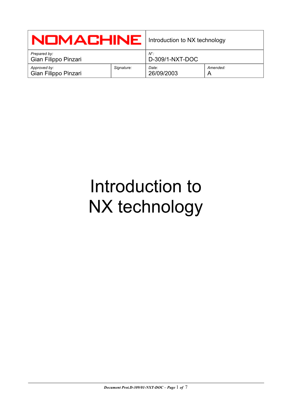 Introduction to NX Technology