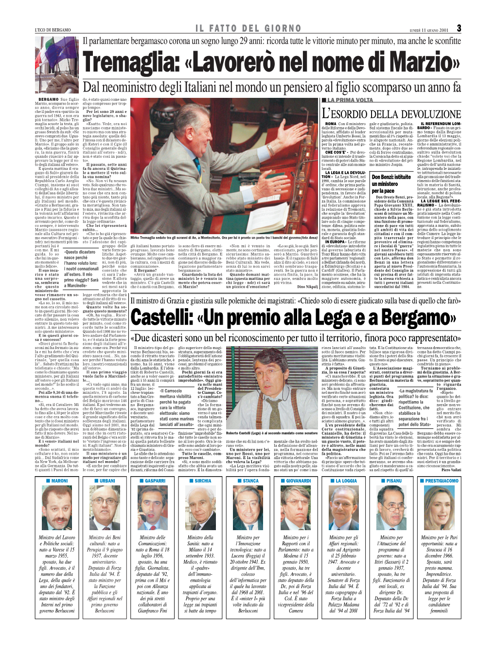 Castelli: «Un Premio Alla Lega E a Bergamo» Nistri