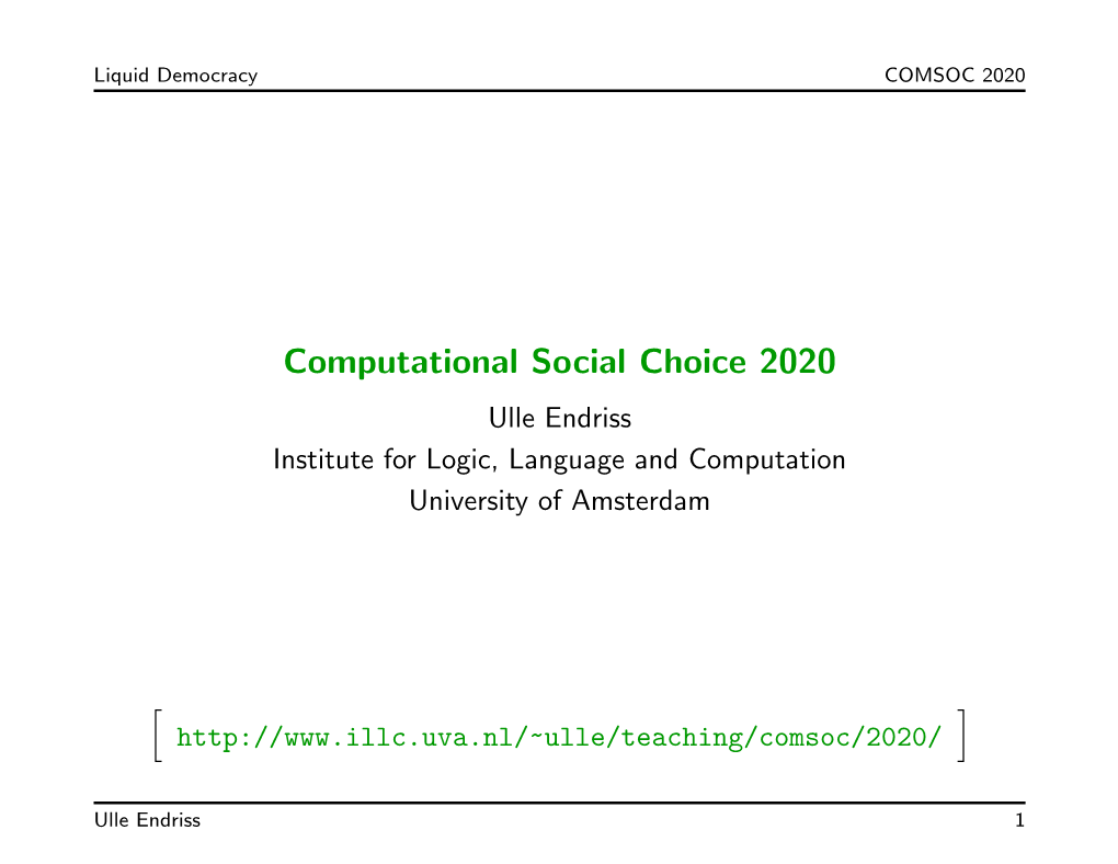 Liquid Democracy COMSOC 2020