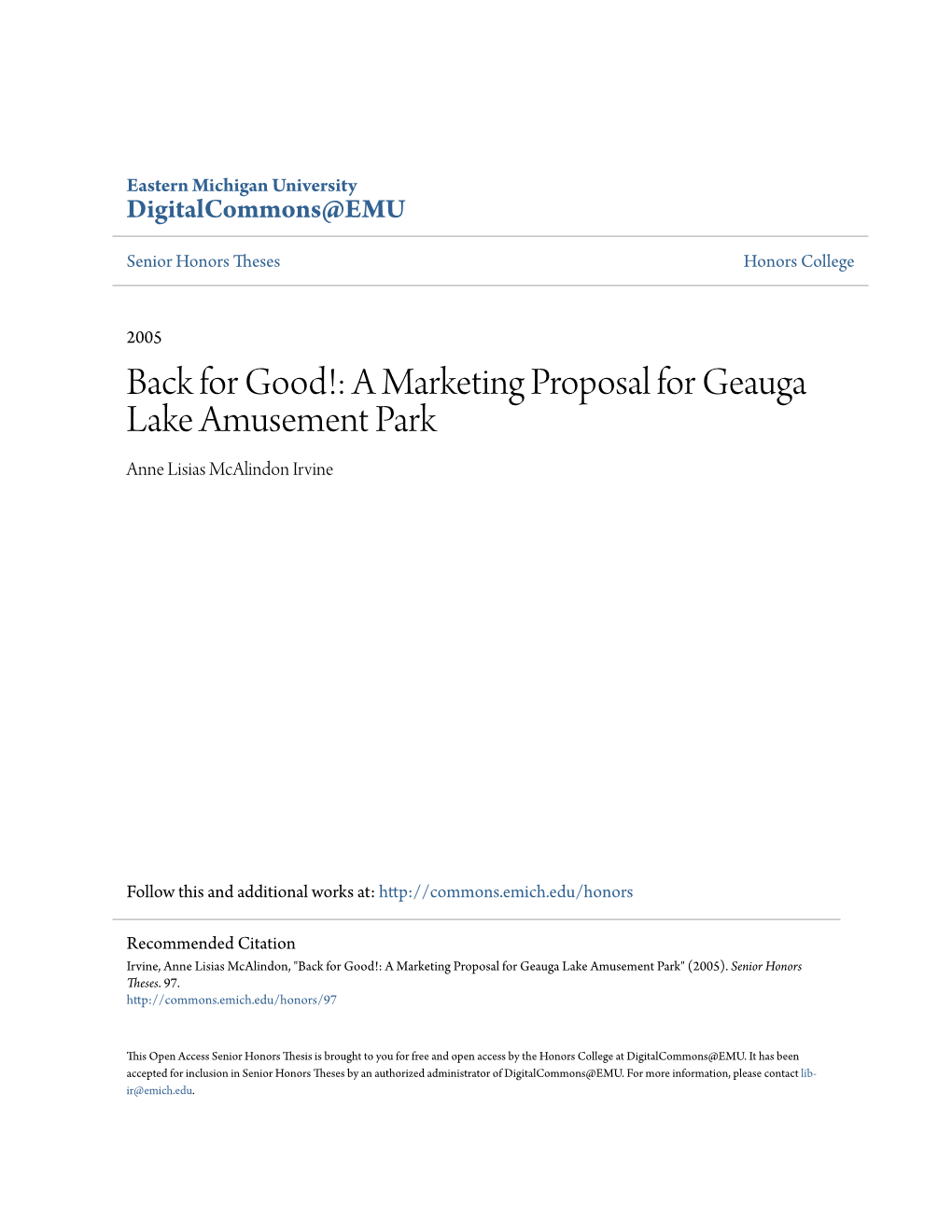 Back for Good!: a Marketing Proposal for Geauga Lake Amusement Park Anne Lisias Mcalindon Irvine