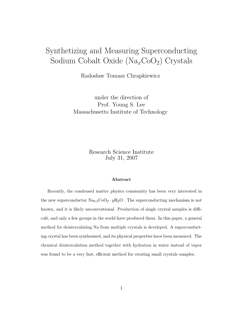 Synthetizing and Measuring Superconducting Sodium Cobalt Oxide (Naxcoo2) Crystals