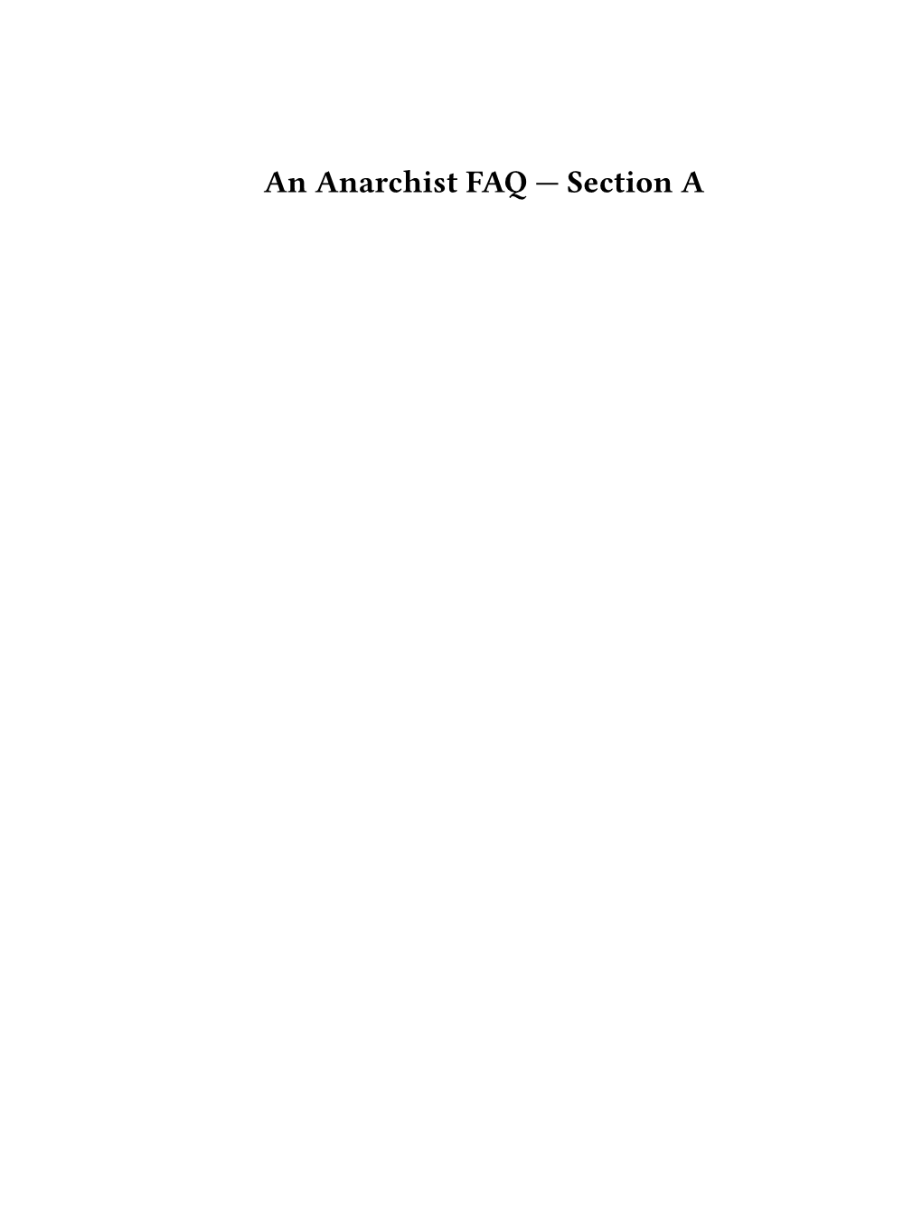 An Anarchist FAQ — Section a Contents