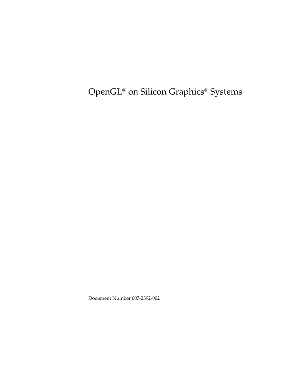 Opengl® on Silicon Graphics® Systems