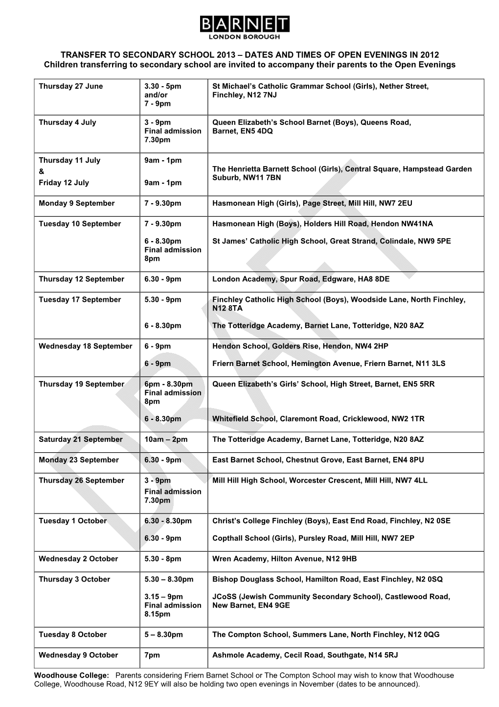 DATES and TIMES of OPEN EVENINGS in 2012 Children Transferring to Secondary School Are Invited to Accompany Their Parents to the Open Evenings