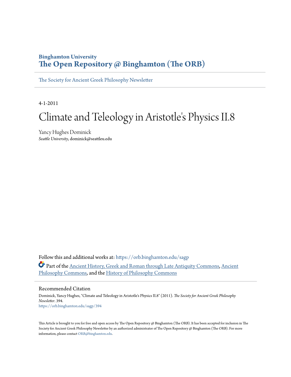 Climate and Teleology in Aristotle's Physics II.8 Yancy Hughes Dominick Seattle University, Dominick@Seattleu.Edu