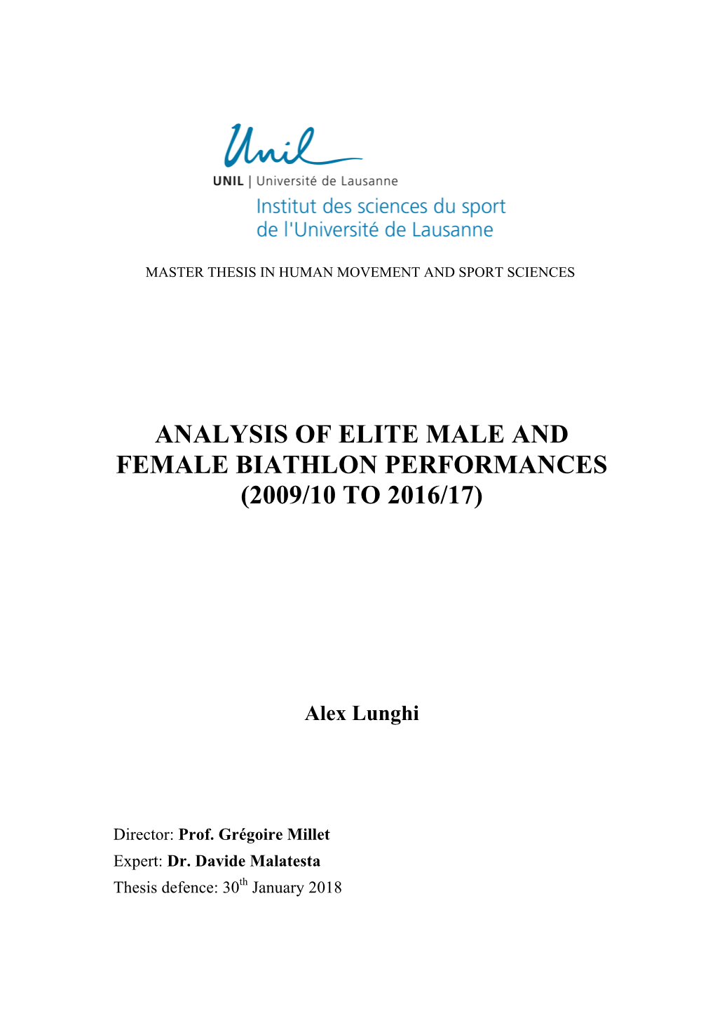 Analysis of Elite Male and Female Biathlon Performances (2009/10 to 2016/17)