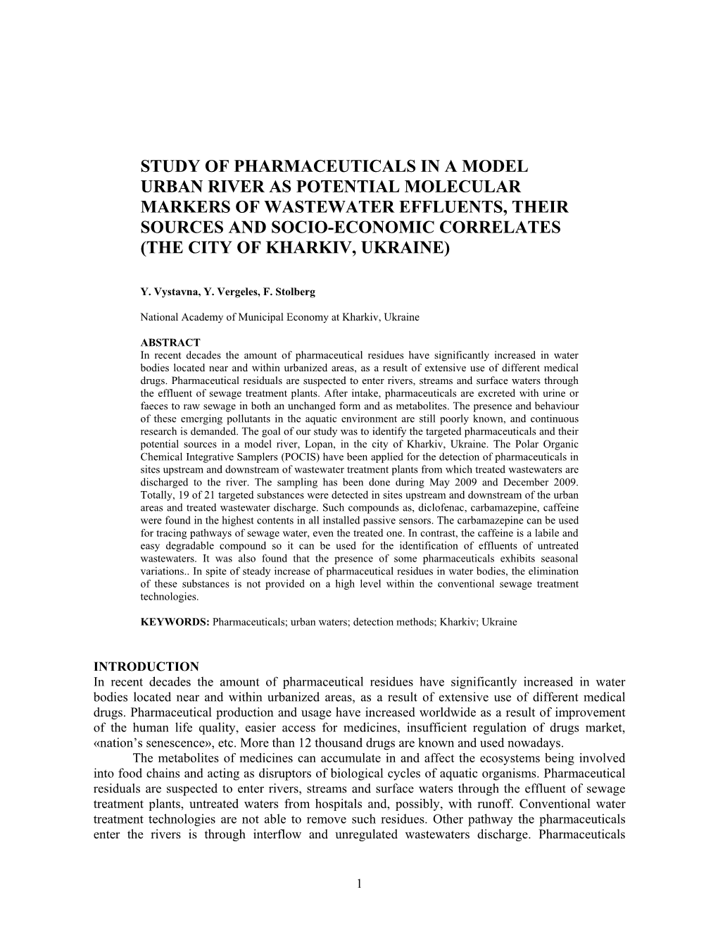 Study of Pharmaceuticals in a Model Urban River As