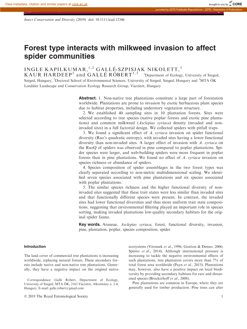 Forest Type Interacts with Milkweed Invasion to Affect Spider Communities