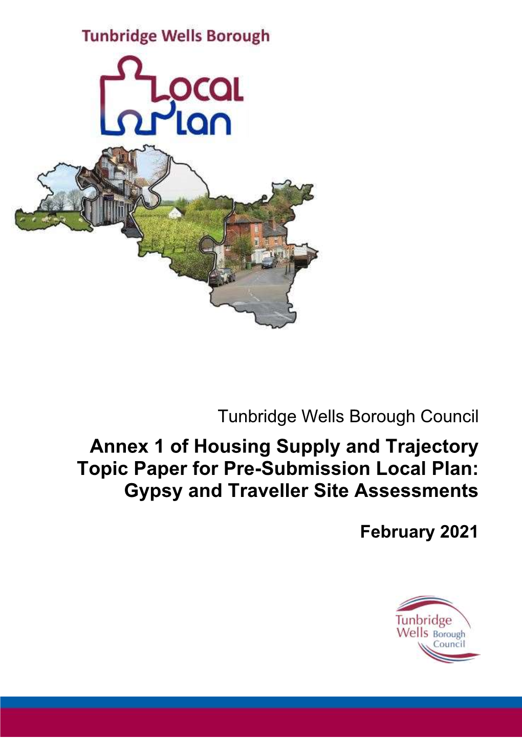 Annex 1 of Housing Supply and Trajectory Topic Paper for Pre-Submission Local Plan: Gypsy and Traveller Site Assessments