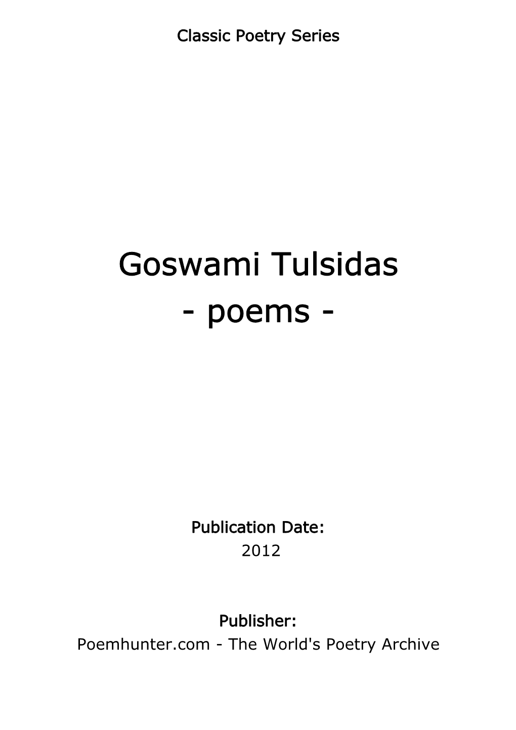 Goswami Tulsidas - Poems