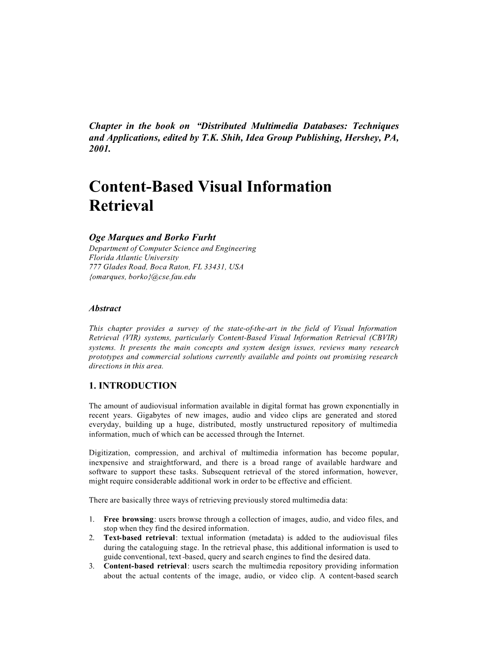 Content-Based Visual Information Retrieval