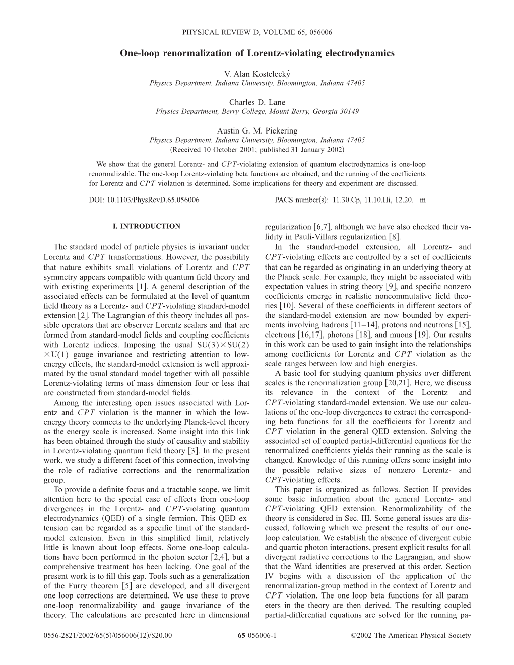One-Loop Renormalization of Lorentz-Violating Electrodynamics