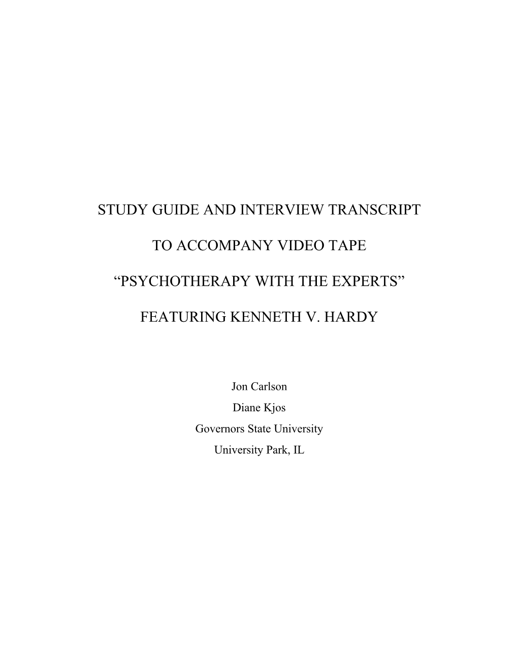 Study Guide and Interview Transcript to Accompany