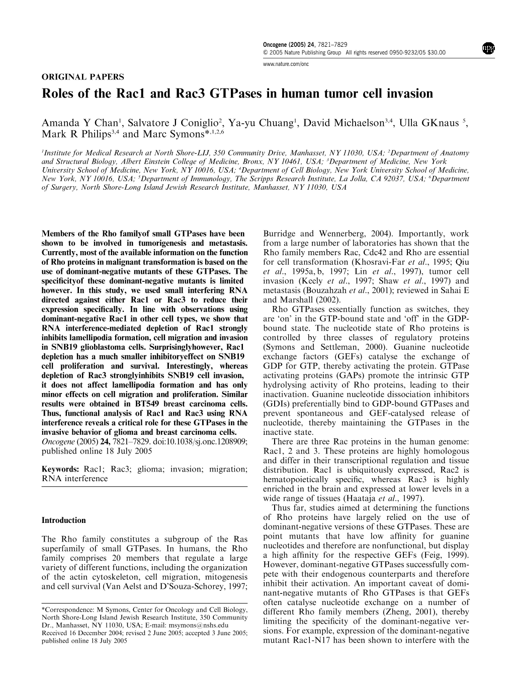 Roles of the Rac1 and Rac3 Gtpases in Human Tumor Cell Invasion