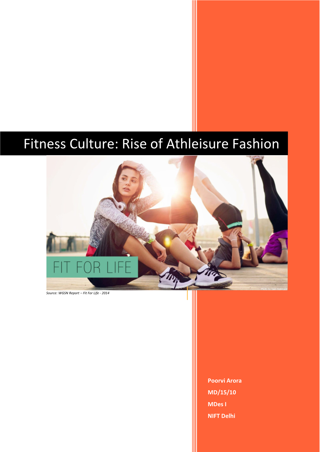 Fitness Culture: Rise of Athleisure Fashion