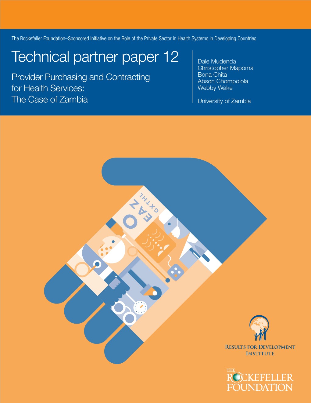 Provider Purchasing and Contracting for Health Services: the Case of Zambia