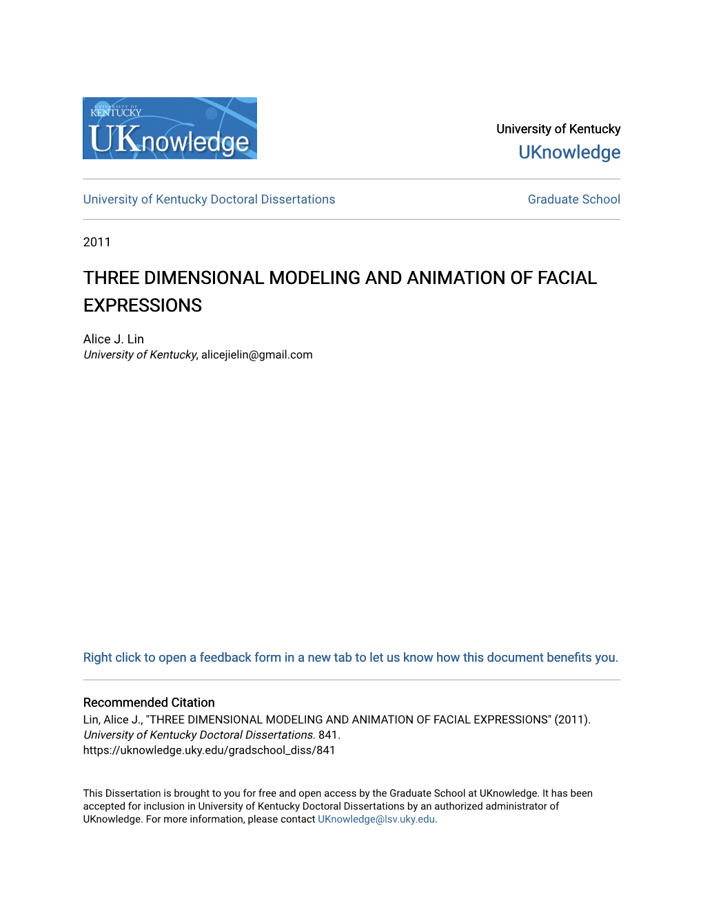 Three Dimensional Modeling and Animation of Facial Expressions