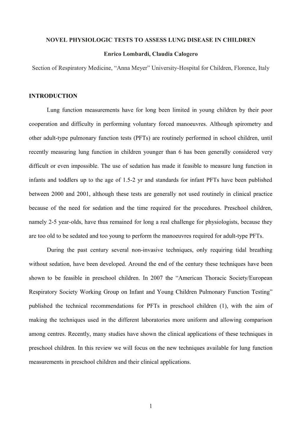 Novel Physiologic Tests to Assess Lung Disease in Children