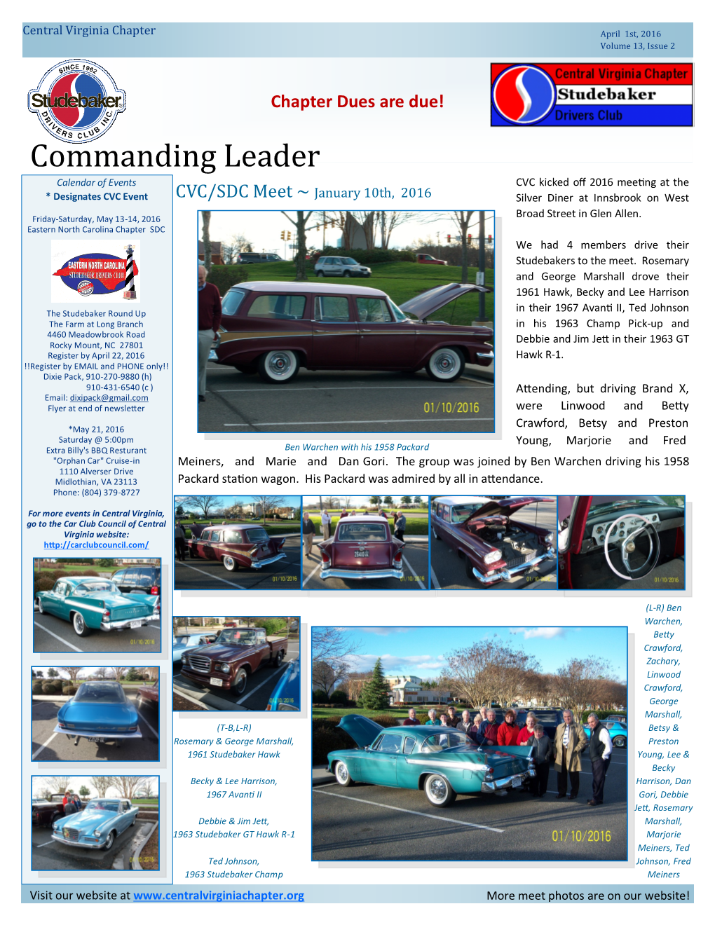 Commanding Leader Calendar of Events CVC Kicked Off 2016 Meeting at the * Designates CVC Event CVC/SDC Meet ~ January 10Th, 2016 Silver Diner at Innsbrook on West