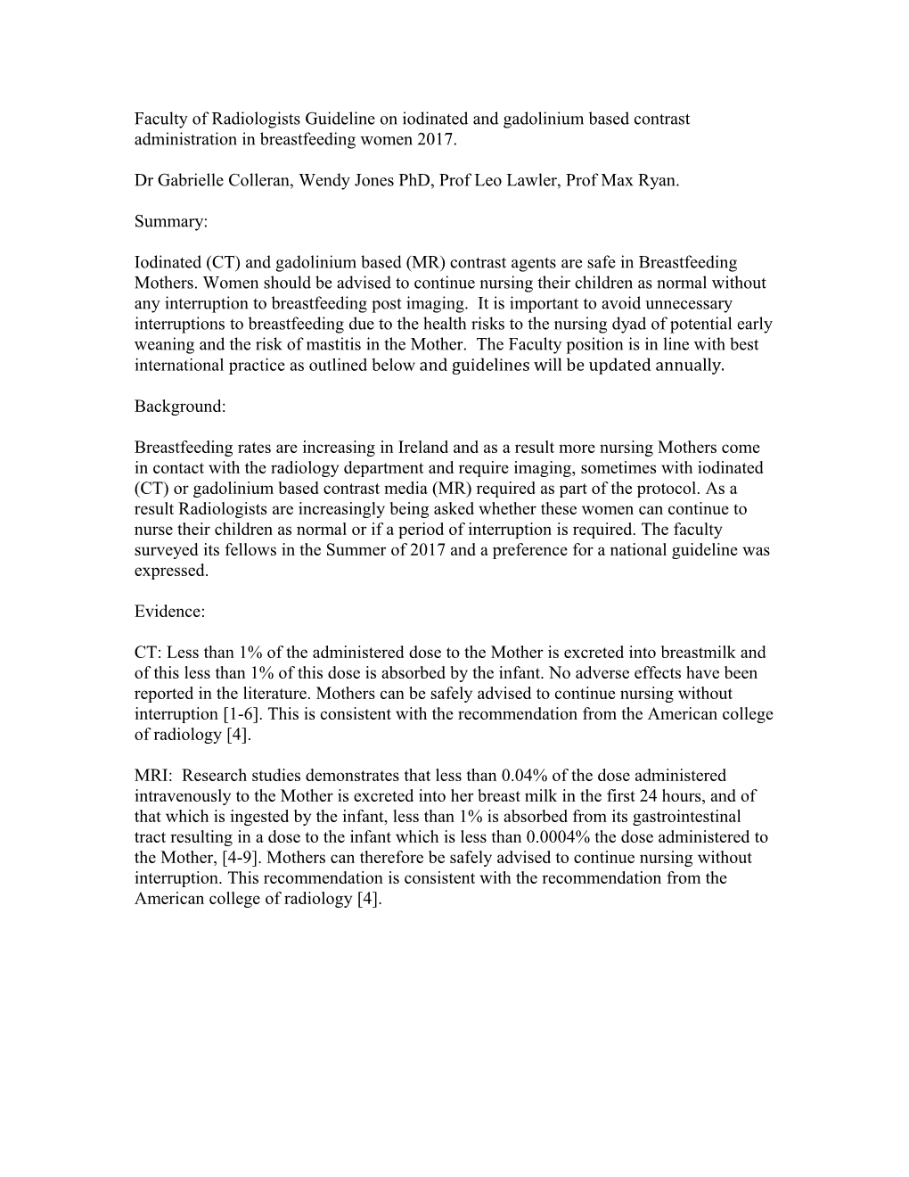 Faculty of Radiologists Guideline on Iodinated and Gadolinium Based Contrast Administration