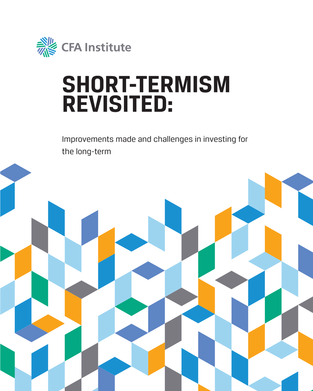 Short-Termism Revisited