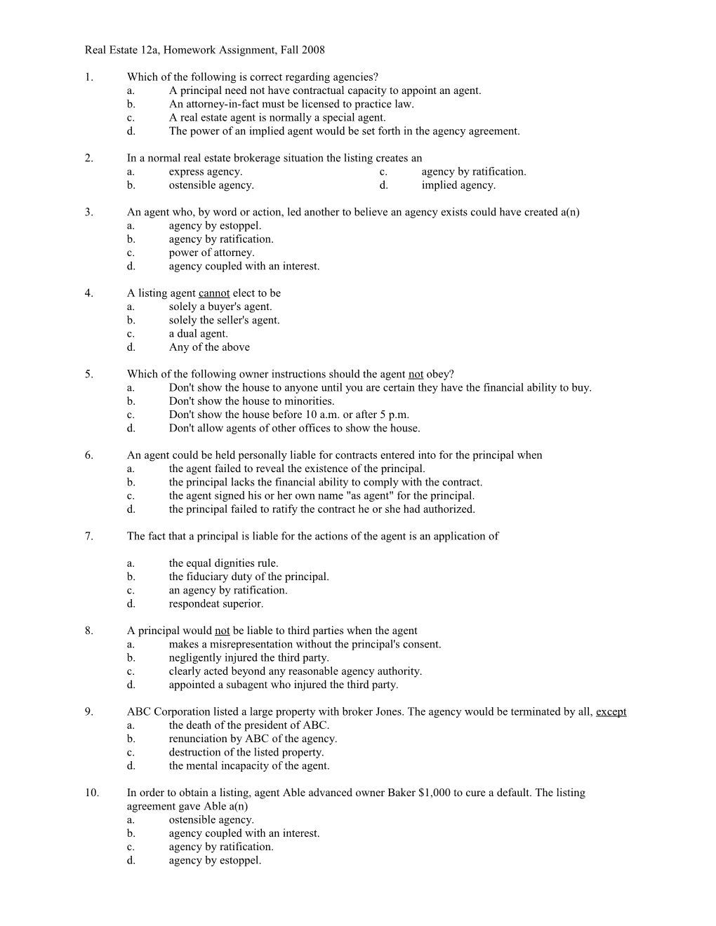 Real Estate 12A, Homework Assignment, Fall 2008