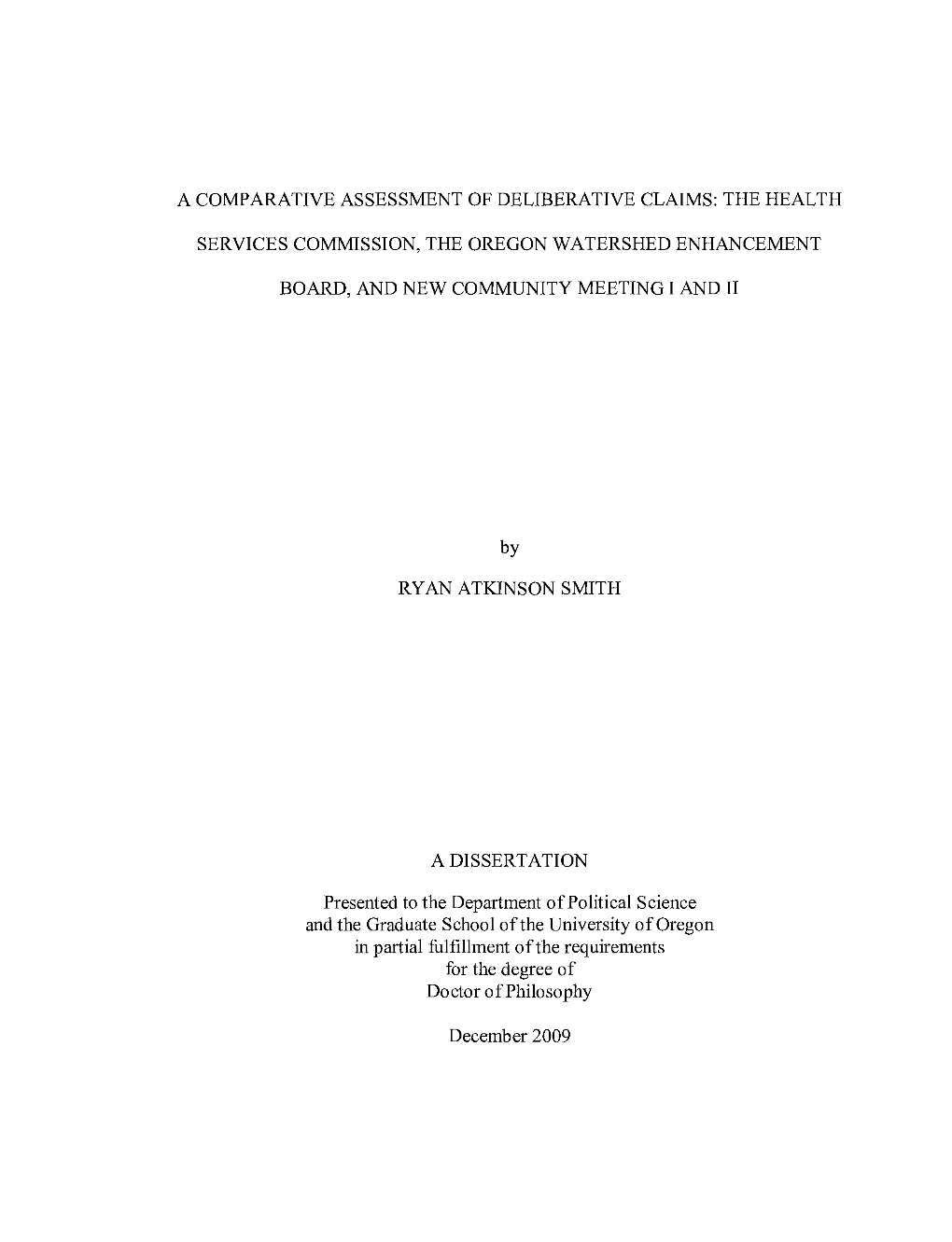 A Comparative Assessment of Deliberative Claims: the Health