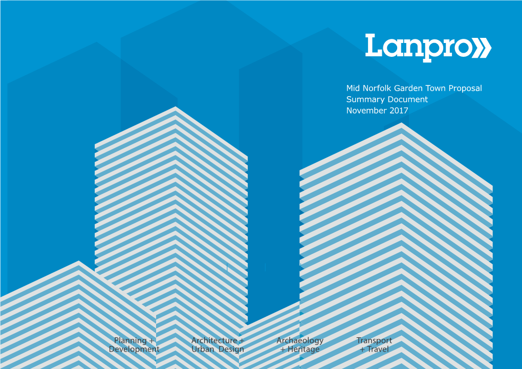 Planning + Development Architecture + Urban Design Archaeology +